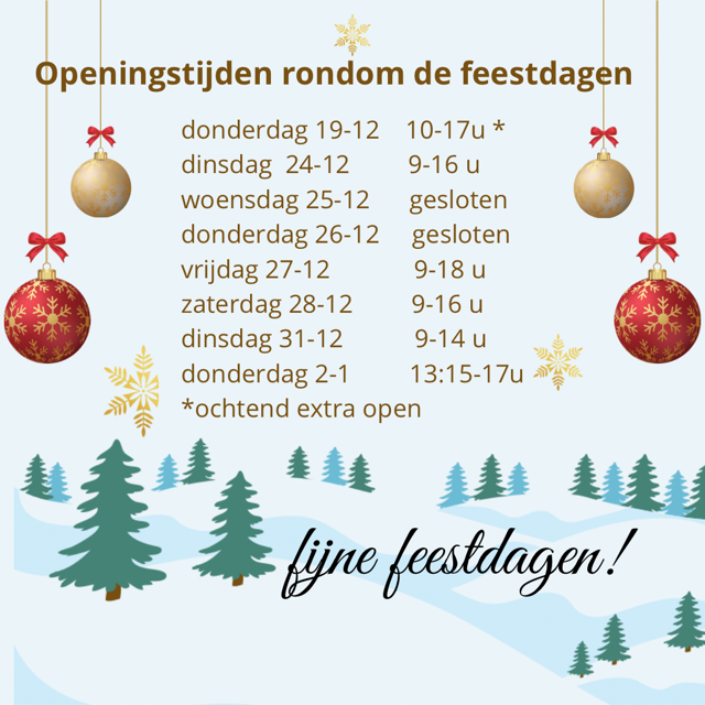 openingstijden rondom de feestdagen